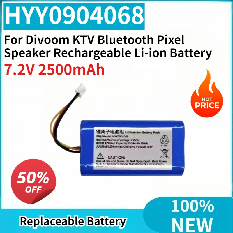

High Quality New Battery HYY0904068 7.2V 2500mAh Replaceable for Divoom KTV Bluetooth Pixel Speaker Rechargeable Li-ion Battery