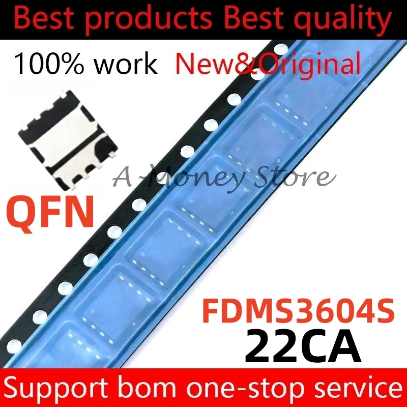 

(5-10cs)FDMS3604S 3604S 22CA QFN-8