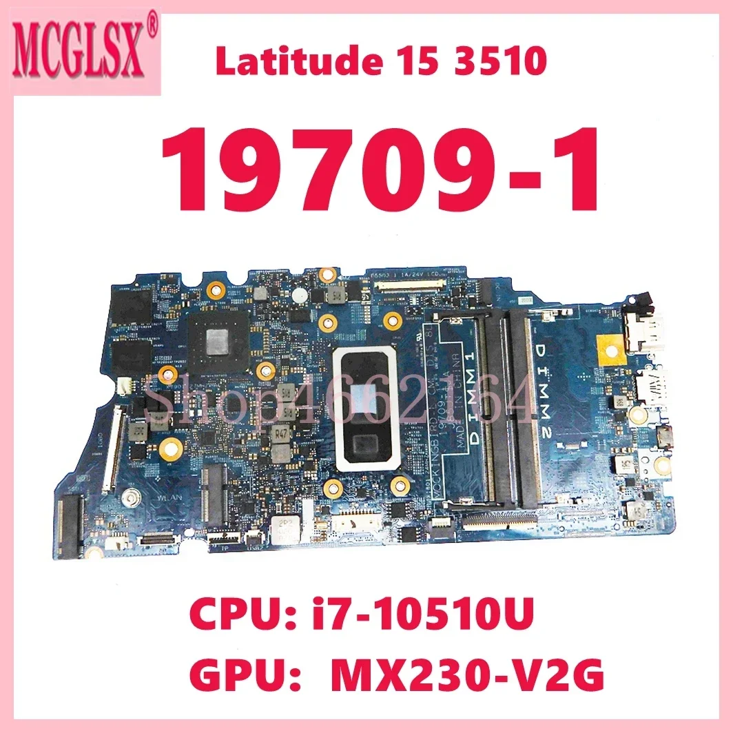 

19709-1 With i7-10510U CPU Laptop Motherboard For Dell Latitude 15 35101 Notebook Mainboard 100% Tested OK