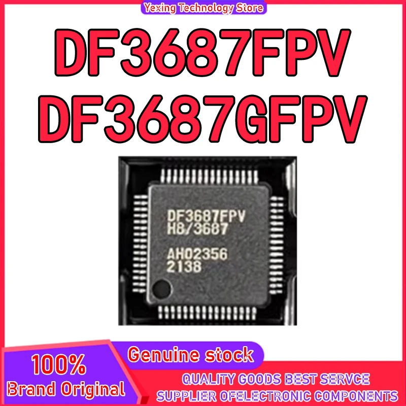 

DF3687FPV DF3687GFPV HD64F3687FPV QFP64 микросхема 100% новый оригинал на складе