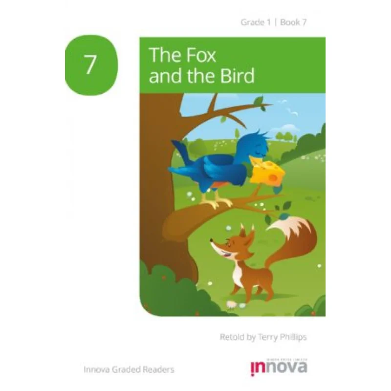 

Книга The Fox And The Bird Innova Press Team Innova Press Limited 9781787680067