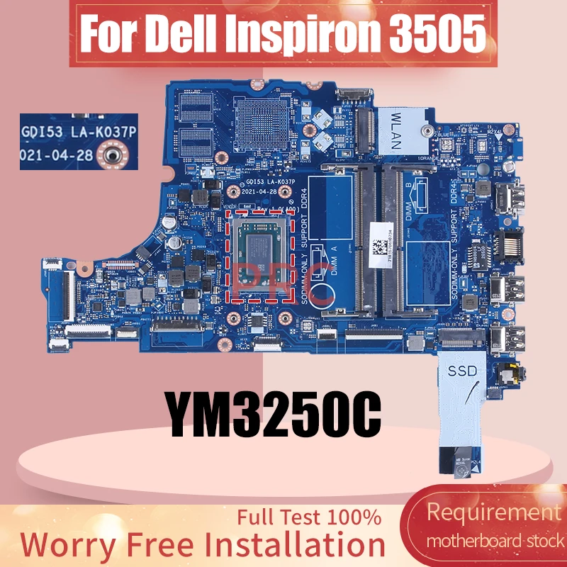 

GDI50 LA-K037P For Dell Inspiron 3505 Laptop Motherboard YM3250C 0FFDF9 Notebook Mainboard