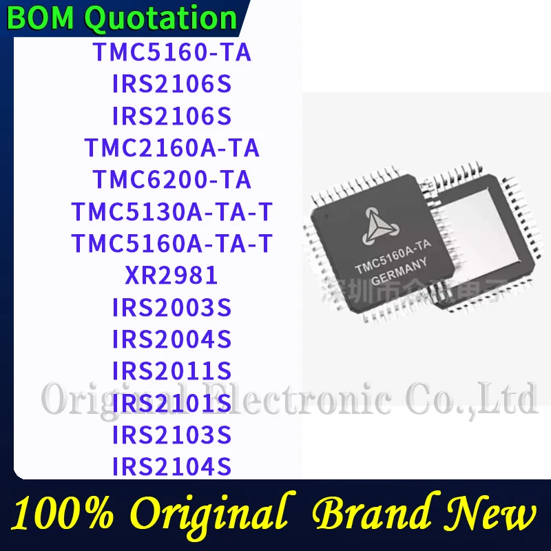 TMC5160-TA IRS2106S IRS2106S TMC2160A-TA TMC6200-TA TMC5130A-TA-T TMC5160A-TA-T XR2981 IRS2003S IRS2004S IRS2011S  PC shell