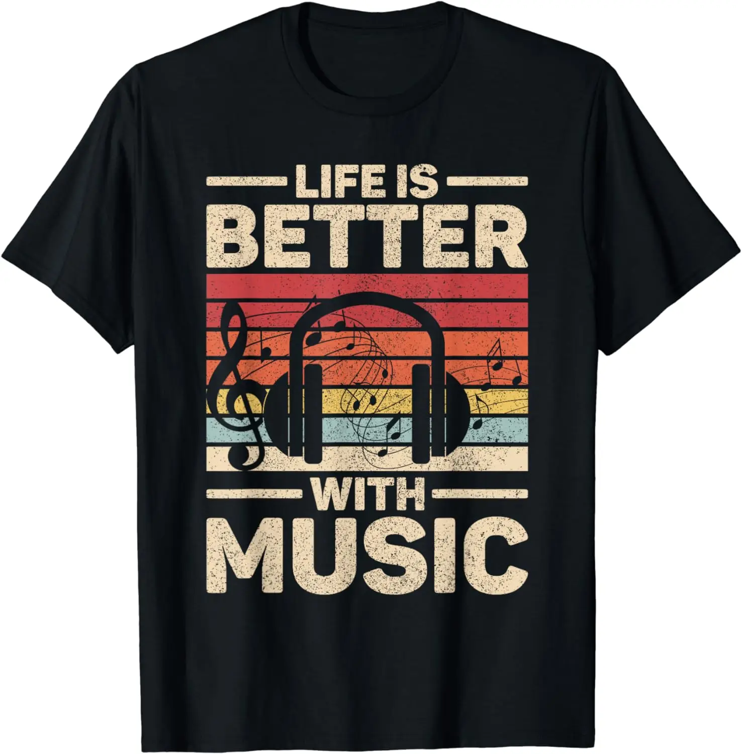 Life Is Better With Music Lover Musician Outfit EDM Music DJ T-Shirt