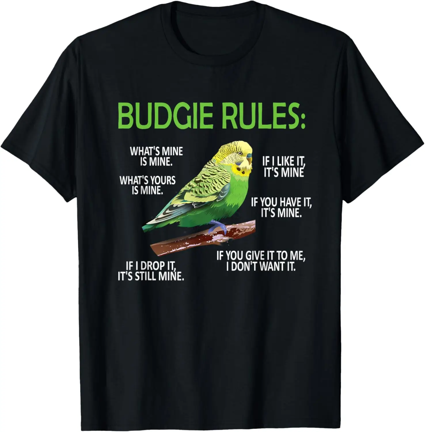 

Budgie Rules | Budgie Lover Parakeet Bird Budgerigar T-Shirt
