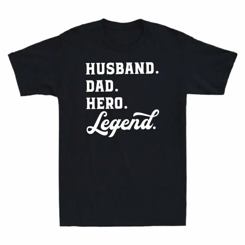 

Husband Dad Hero Legend Graphic Short Sleeve Father's Day Gift Anime T-shirts for Men Clothing Women