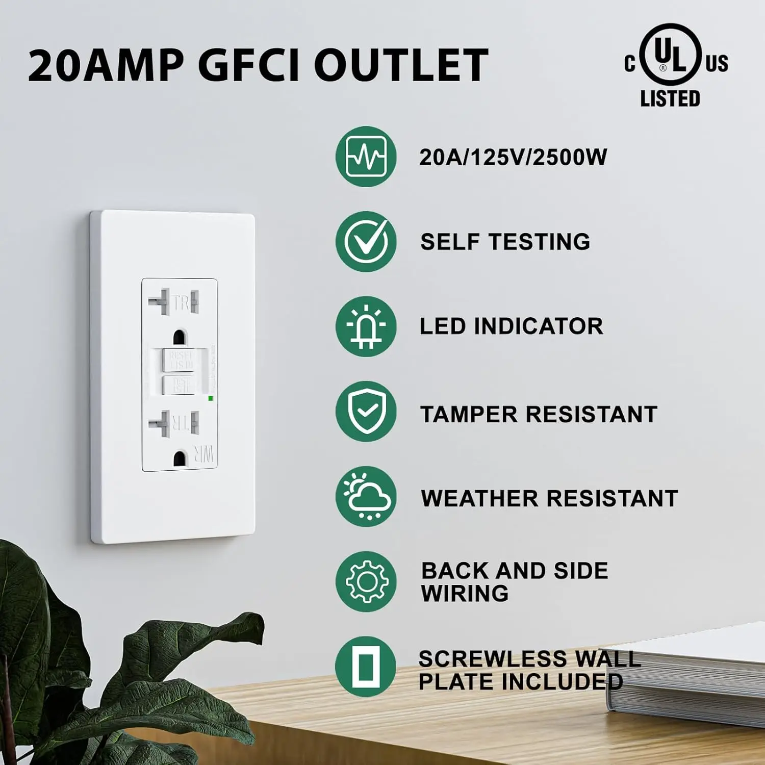 20 Amp Self-Test Slim Outlet Weather Resistant, Tamper-Resistant Receptacle with LED Indicator, Screwless Wallplate Included