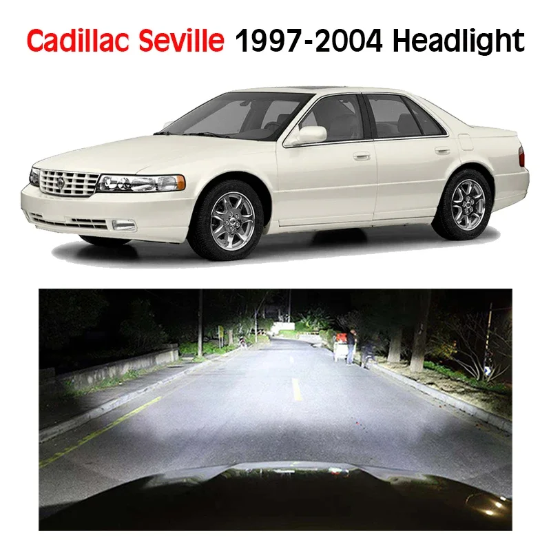 

Car LED Headlight For Cadillac Seville 1997 - 2004 Headlamp Bulbs Low Beam High Beam Canbus Lights 12V Lighting Accessories