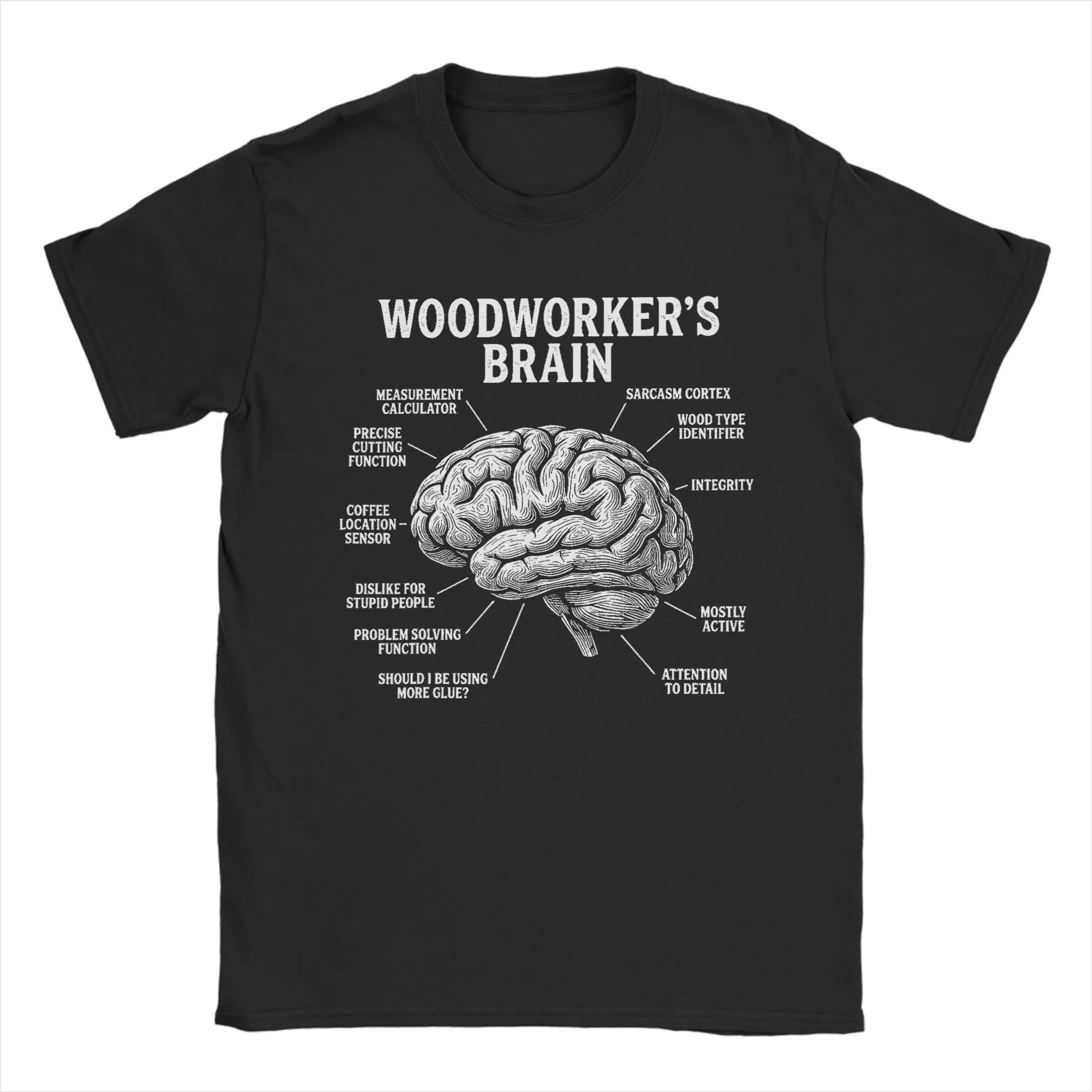 Woodworker Brain Funny Woodworking T-Shirt for Men  Novelty 100% Cotton Tee Shirt O Neck Short Sleeve T Shirt 4XL 5XL Tops