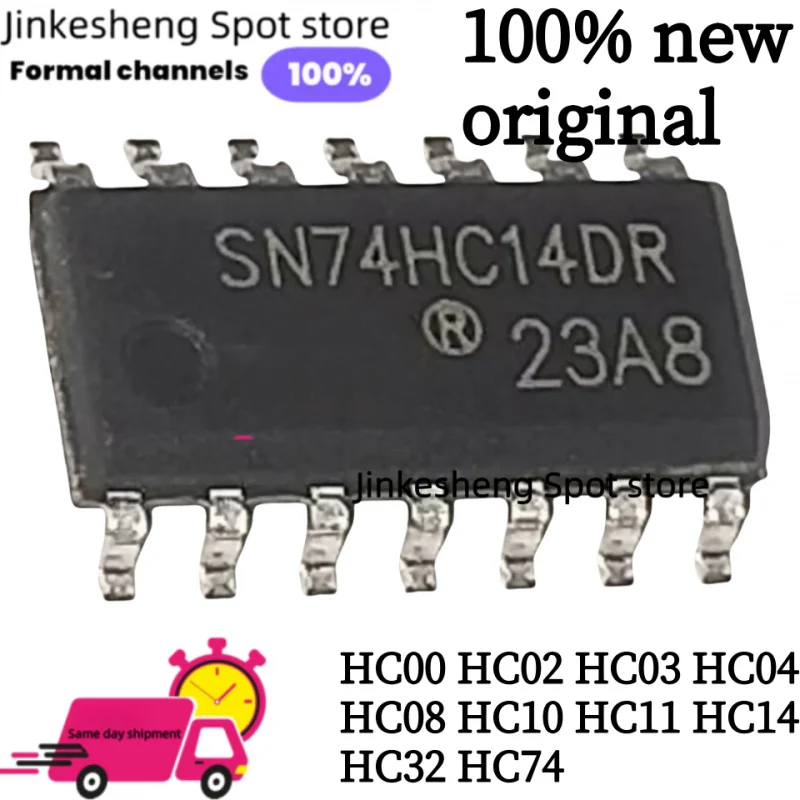 10PCS 100% novo original SN74HC14DR 74HC00D 74HC02D 74HC04D 74HC08D 74HC14D 74HC27D 74HC32D 74HC74D 74HC86D sop14 LogicIC