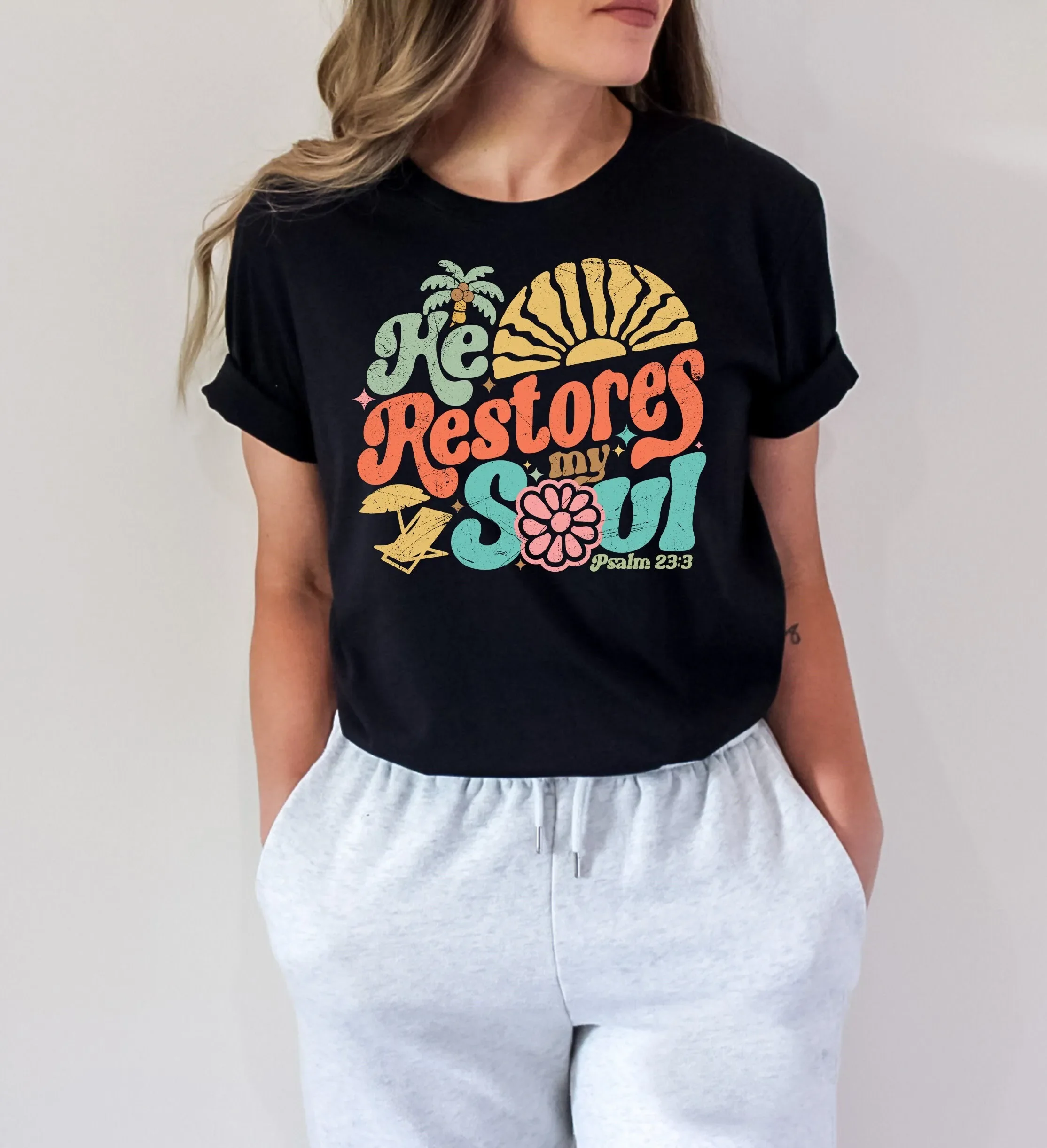 He Restores My Soul Bible T Shirt Hello Summer Beach Hippy Christian Religious