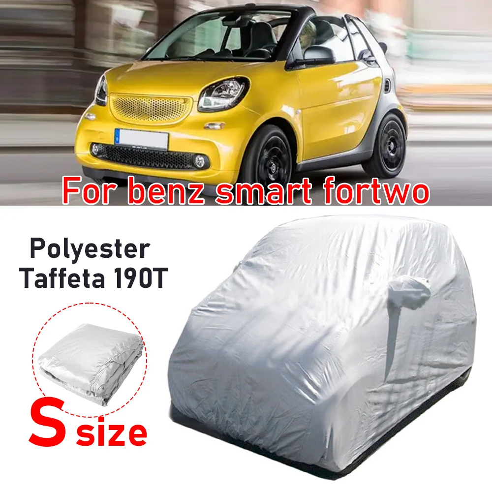 S Size Car Cover for Benz for Smart Fortwo Polyester Taffeta 190T Silver UV Waterproof Dustproof Outdoor Indoor Auto Protection