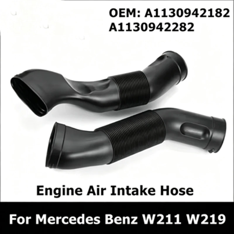 

OEM A1130942182 & A113942282 Car Air Intake Duct Pipe Replacement For Mercedes W211 W219 E500 E55 AMG CLS500 CLS55 AMG 2003-2006