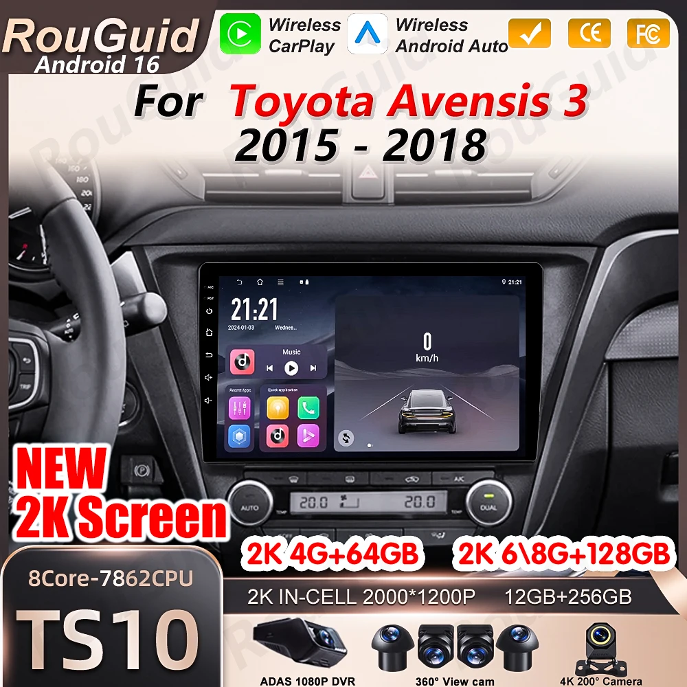 Android 16 Auto Car Radio For Toyota Avensis 3 2015 2016 2017 2018 Video Multimedia Player 2k Touch Screen 5G Wifi Bluetooth RSD