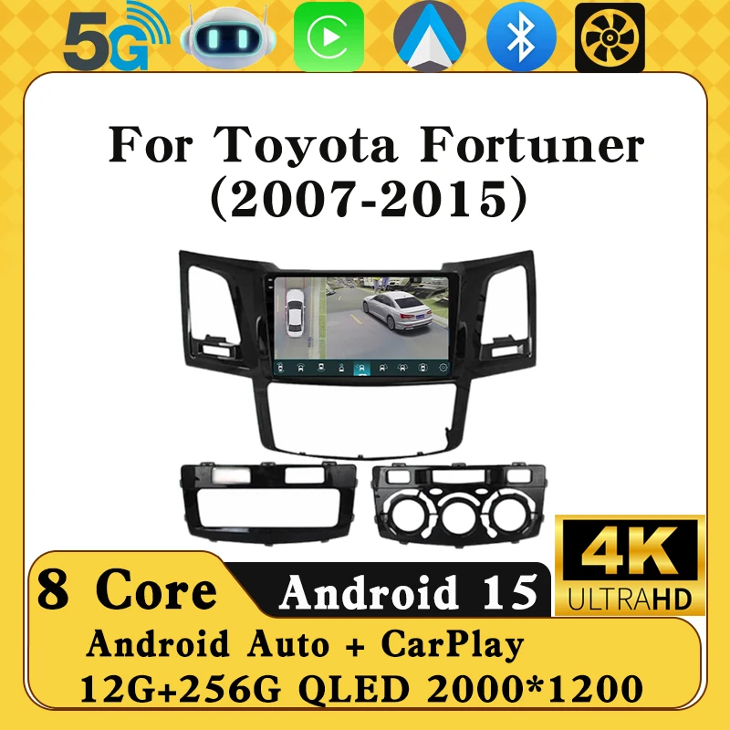 

Android 15 For Toyota Fortuner HILUX Revo Vigo 2005-2014 2K QLED Android Car Radio Multimedia Video Player GPS Stereo CarPlay 4G