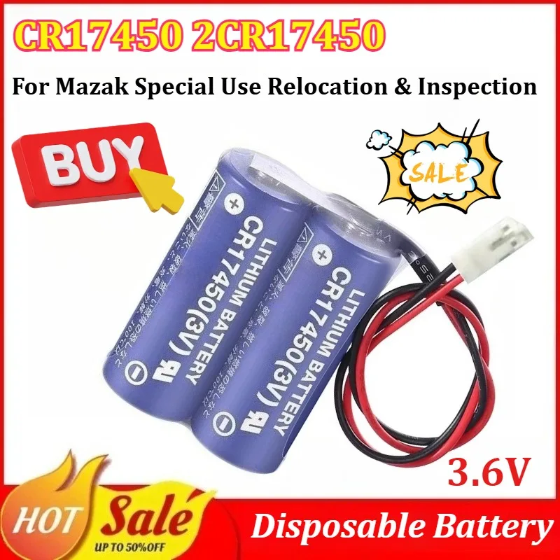 

CR17450 2CR17450 3.6V 2500/5000mAh Disposable Battery for Mazak Special Use Relocation & Inspection Replaceable Lithium Battery