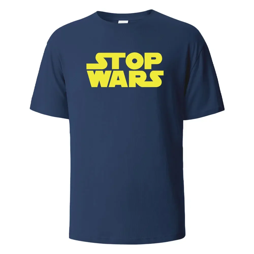 Stop Wars Printing Men‘s T-shirt Street Casual Breathable Tees 100% Cotton Funny Tops Street Oversized T-Shirts For Men Women