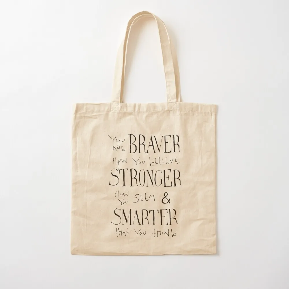 

You are Braver Tote Bag Women's shopping bag tote bag screen Custom Canvas Tote