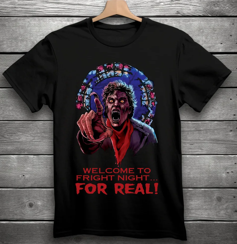 Welcome To Fright Night For Real! Koszulka Fright Night Horror Movie czarna S-3XL