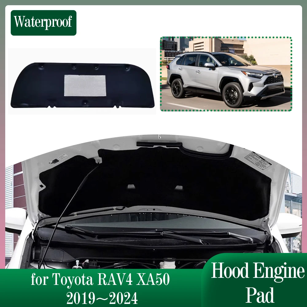 

Car Hood Engine Insulation Pad for Toyota RAV4 XA50 2019~2024 Soundproof Heat Cotton Pad Liner Cover Mat Accessories 2020 2021