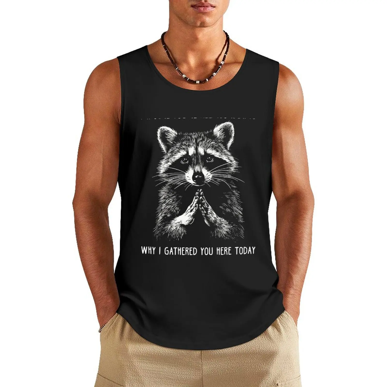 

Funny Meme Raccoon Gift Men Women Funny Raccoon Tank Top Men's singlets Man sleeveless shirt gym accessories men