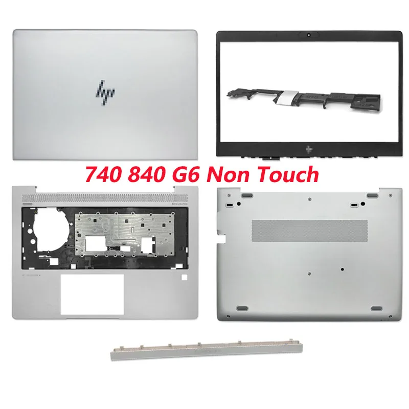 

New Top Case For HP EliteBook 840 G6 740 G6 LCD Back Cover/Front Bezel/Palmrest/Bottom Case Laptop Housing Cover Non Touch