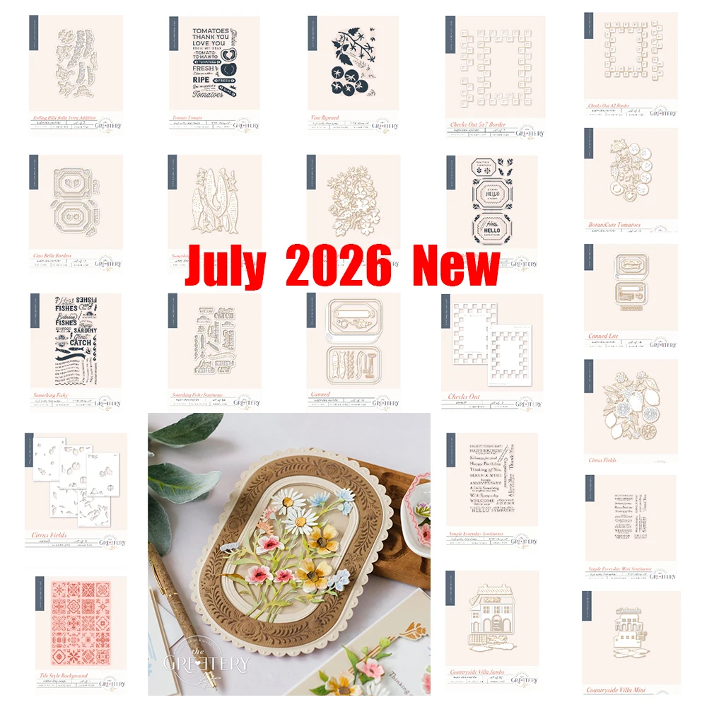 July 2026 New Dies Stamps Stencils DIY Scrapbook Calendar Greetery Cottage Tile Citrus Fields Tomatoes Fishy Fish Making Waves