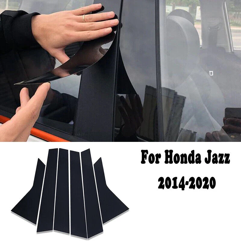 6pcs Set Pillar Post Window Door Side Decal Trim Cover Kit Glossy Black Car Accessory Fit For Honda Fit/Jazz 2014-2020