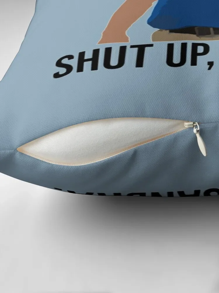 Shut Up Sandra Throw Pillow Pillow Cover Sofa Cushion luxury decor pillow