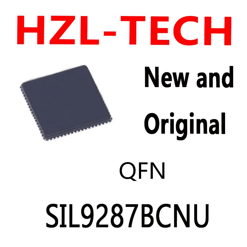 10PCS   SiI9287BCNU SIL9287B SiI9287B SIL9287 SiI9287 Si19287BCNU Si19287B Si19287 QFN SIL9287BCNU