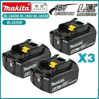 18V 6.0Ah Original Makita tools Rechargeable Li-Ion Battery 18v drill Replacement Batteries BL1830 BL1840 BL1850 BL1860B LXT400