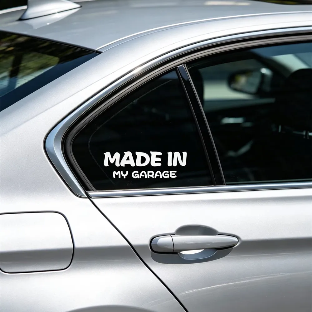 MADE IN MY GARAGE Funny Vinyl Decal, DIY Mechanic Sticker for Car SUV Truck Motorcycle, Waterproof Auto Exterior Decor