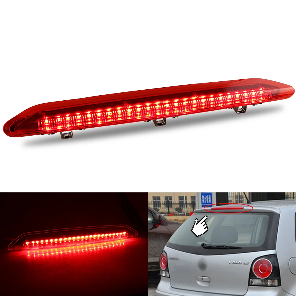 Car Third Brake Lamp High-Mount Stop Light For VW Polo 9N 2002 2003 2004 2005 2006 2007 2008 2009 2010 6Q6945097 High BrakeLight