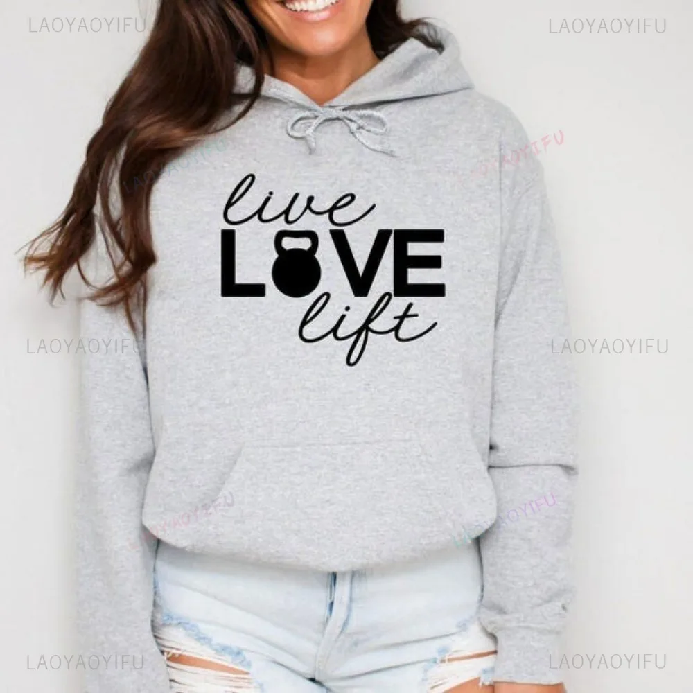 Engraçado ginásio ao vivo amor elevador hoodie meninas que levantar treino de fitness hoodies presente motivacional esporte moletom casual solto topos