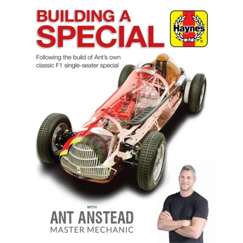 Building A Special With Ant Anstead Master Mechanic  Following The Build Of Ants Own Classic F1 SingleSeater Special