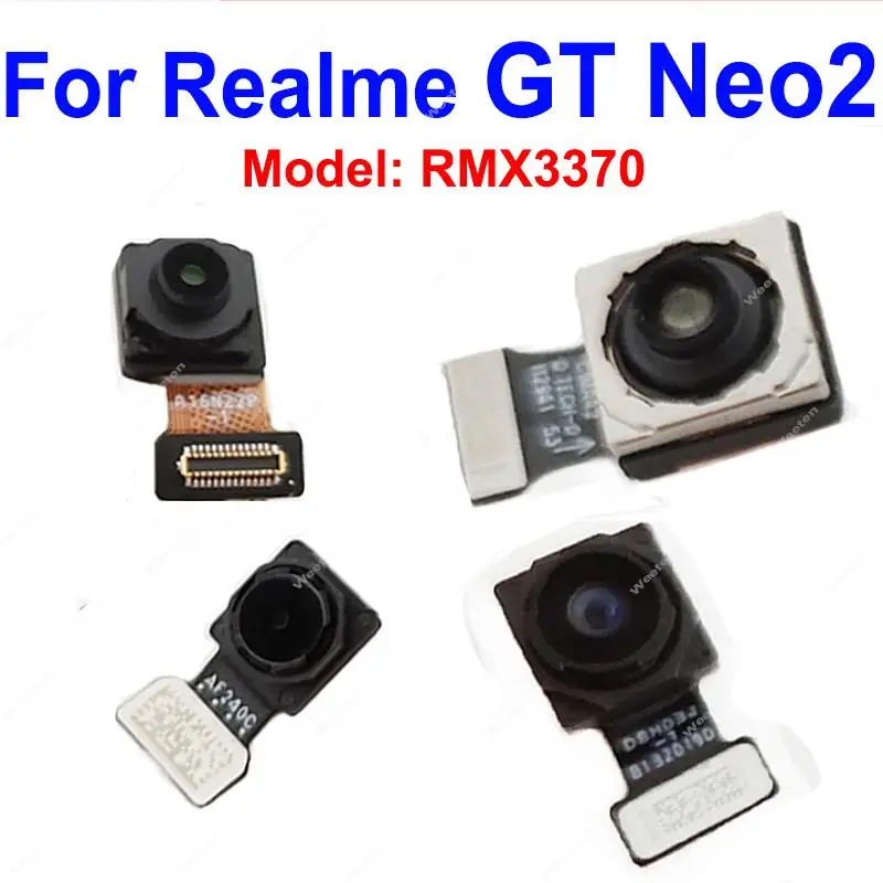 

For Realme GT Neo 2 NEO2 Rear Front Camera Primary Mian Back Front Selfie Facing Camera Module Flex Cable Parts