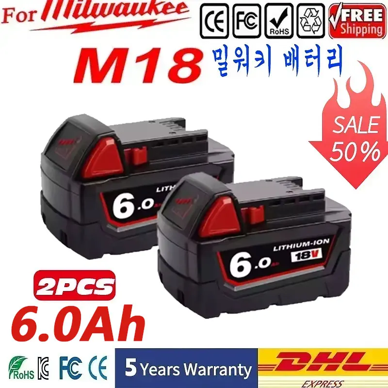 

For Milwaukee Battery M18 18V 6.0Ah Replacement Lithium Battery for Milwaukee M18 48-11-1815 48-11-1850 2604-22 Battery