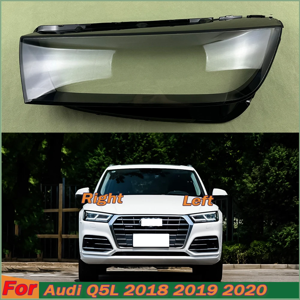 

For Audi Q5L 2018 2019 2020 Car Front Headlight Glass Cover Headlamp Shell Lens Caps Light Case Auto Lamp Shade Lampcover Mask