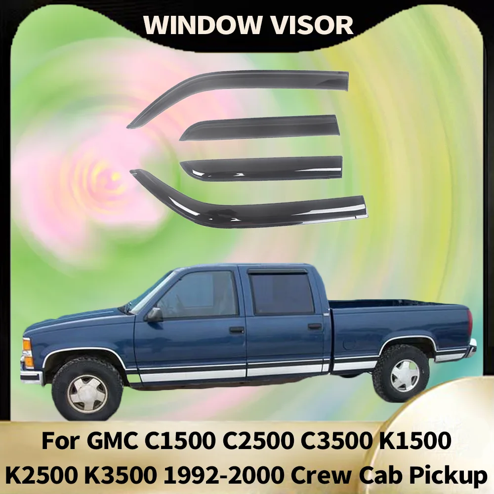 

Window Visor for GMC C1500 C2500 C3500 K1500 K2500 K3500 1992-2000 Crew Cab Pickup Wind Deflectors Rain Guards Door Visor Shades