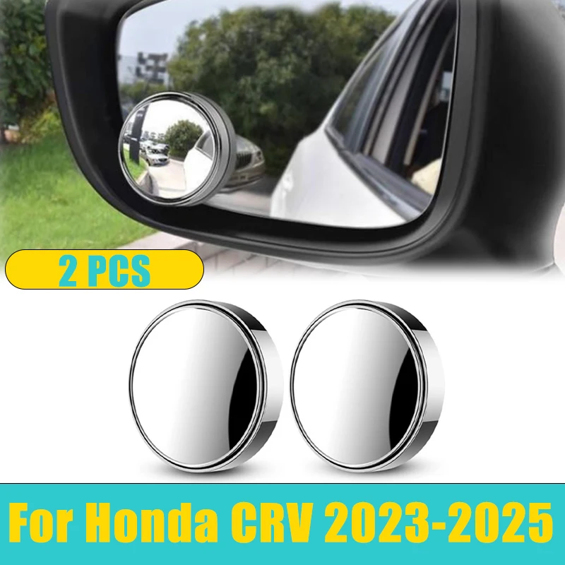 

360° Blind Spot Mirror For Honda CRV CR-V MK6 2023 2024 2025 2PCS Rearview Convex Round Frame Wide Glass Reverse Car Accessories
