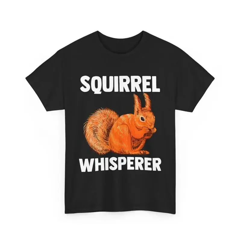 Rodent Animal Lover Forest Squirrel Whisperer T shirt