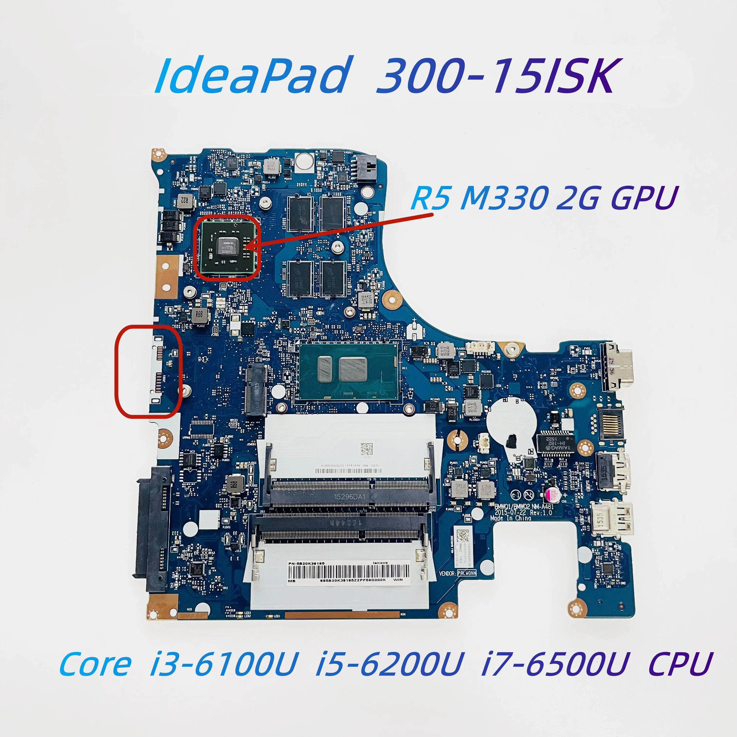 Imagem -03 - Placa-mãe Portátil para Lenovo Ideapad Bmwq1 Bmwq2 Nm-a481 30014isk 300-15isk i3 i5 i7 Cpu Amd r5 M330 2g-gpu Ddr3l