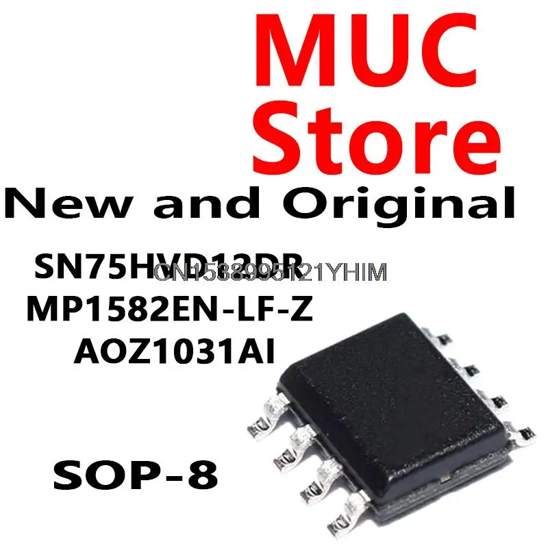 10PCS SOP-8 SN75HVD12DR MP1582EN-LF-Z AOZ1031AI