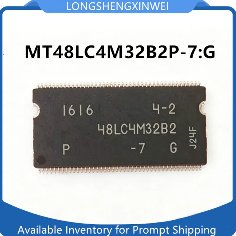 1PCS New Original MT48LC4M32B2P-7:G 48LC4M32B2 TSOP86 SDRAM Memory Chip IC in Stock