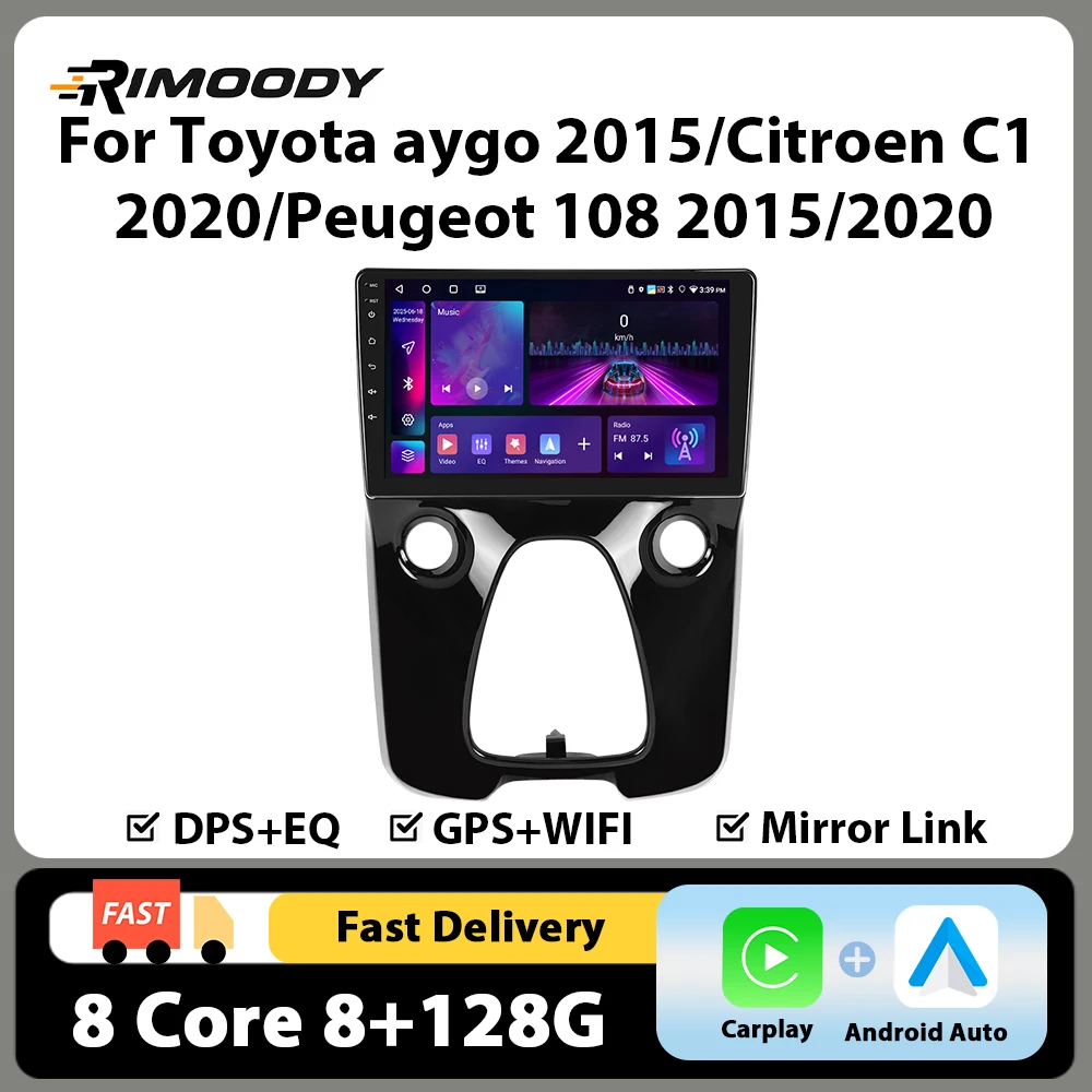 Rimoody 10 ''4G WIFI autoradio pour Toyota Aygo 2015/Citroen C1 2020/Peugeot 108 lecteur de voiture Carplay Android Auto 8 + 128G GPS BT FM