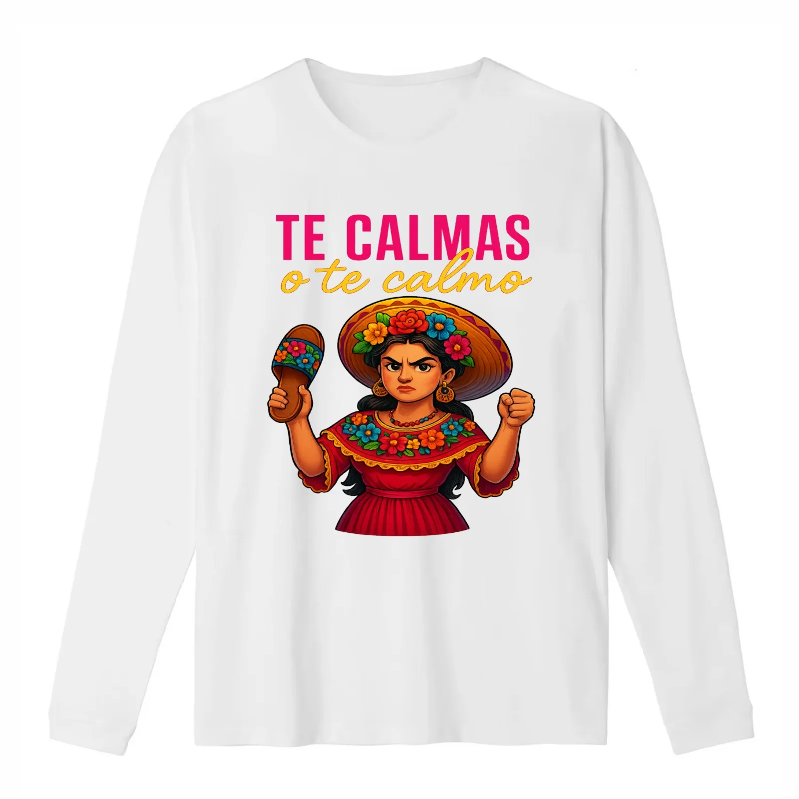 Te Calmas o Te Calmo Fierce Latina Chancla Design T-Shirt Summer Casual Cotton Tee Oversized Streetwear Tops Unisex Men Women