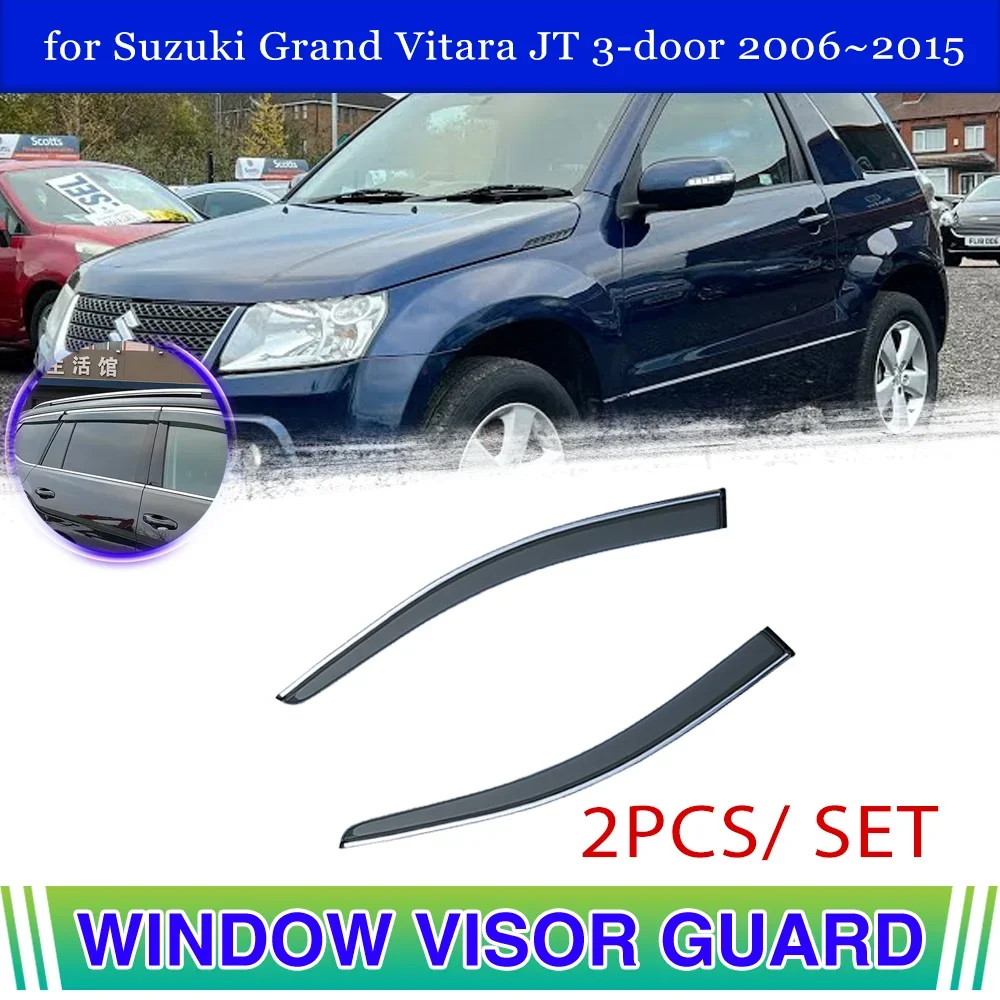 Car Window Visor for Suzuki Grand Vitara Escudo JT 3-door 2006~2015 Vent Awning Door Eyebrow Smoke Cover Deflector Accessories