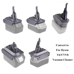 For Makita/Bosch/Dewal/Milwaukee/Ryobi/Einhelll/Craftsman/Black&Decker,18V 20V Battery Adapter Converter For Dyson V6 V7 V8 Tool
