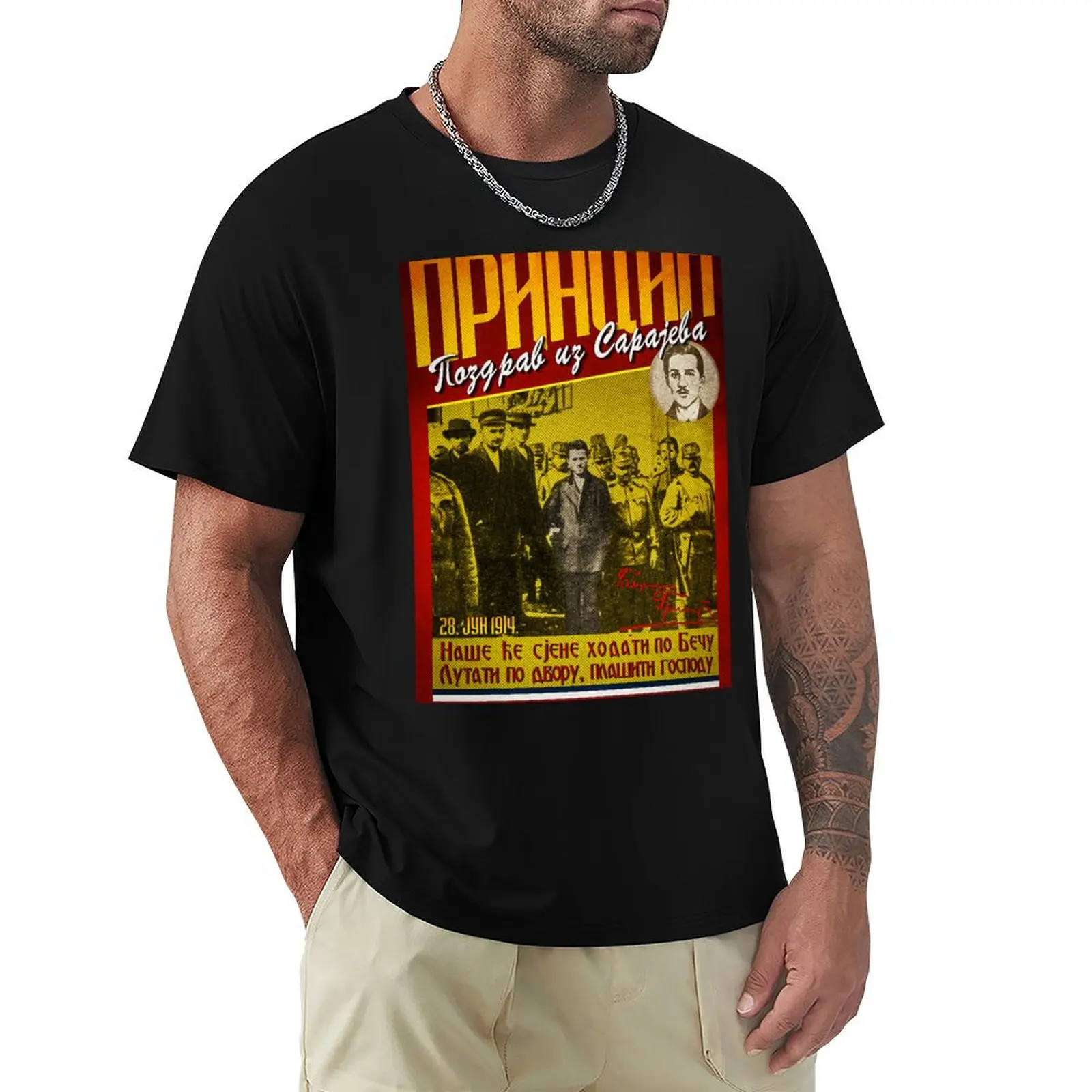 Princip pozdrav iz Sarajeva majica [Принцип ма?ица] T-Shirt cotton t shirt man T-Shirt