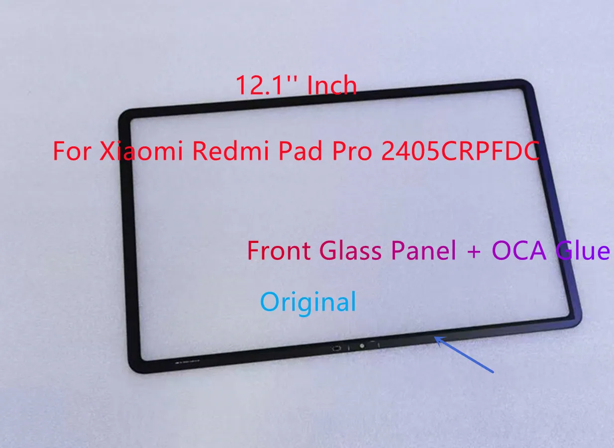 

AAAAA 12.1'' Inch Front Glass Touch Screen Panel + OCA Glue For Xiaomi Redmi PadPro Pad Pro 2405CRPFDC Tested